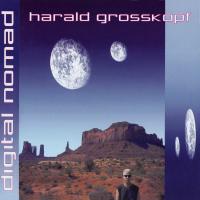 Harald Grosskopf | Digital Nomad (2002)