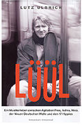Lüül's Autobiografie
